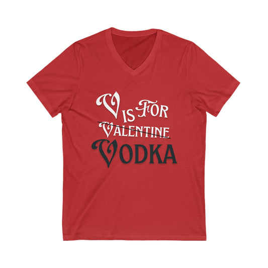 V is for Vodka Valentine V-Neck Tee – Bold ThurmanatorX Art Statement